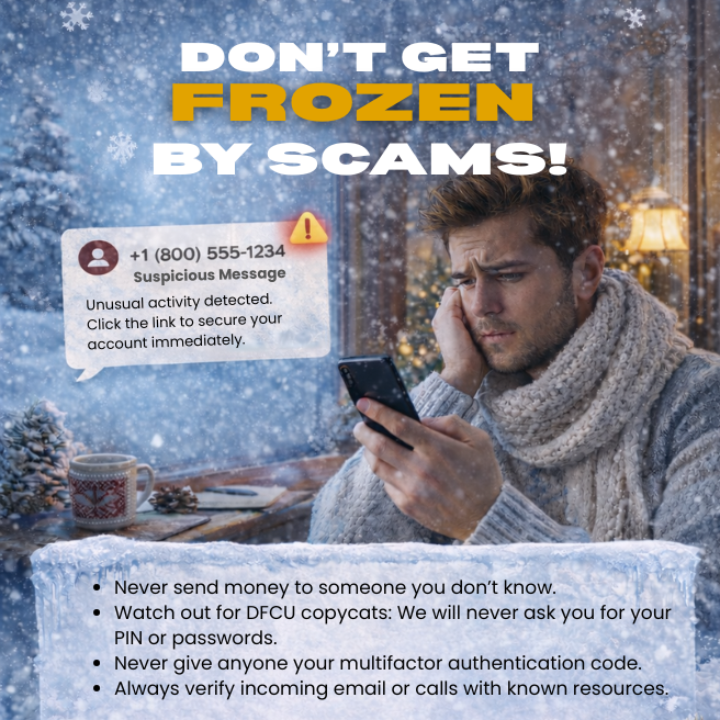 Dont get frozen by scams click to learn more about fraud prevention