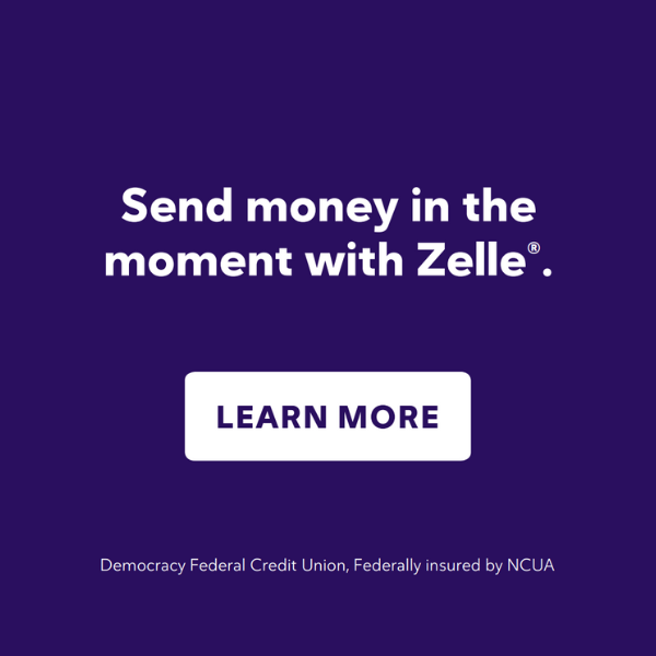 Send money in the moment with Zelle. Click to learn more.